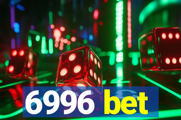 6996 bet